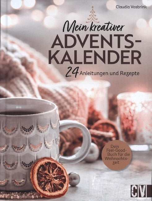 Mein kreativer Adventskalender (Claudia Vosbrink)