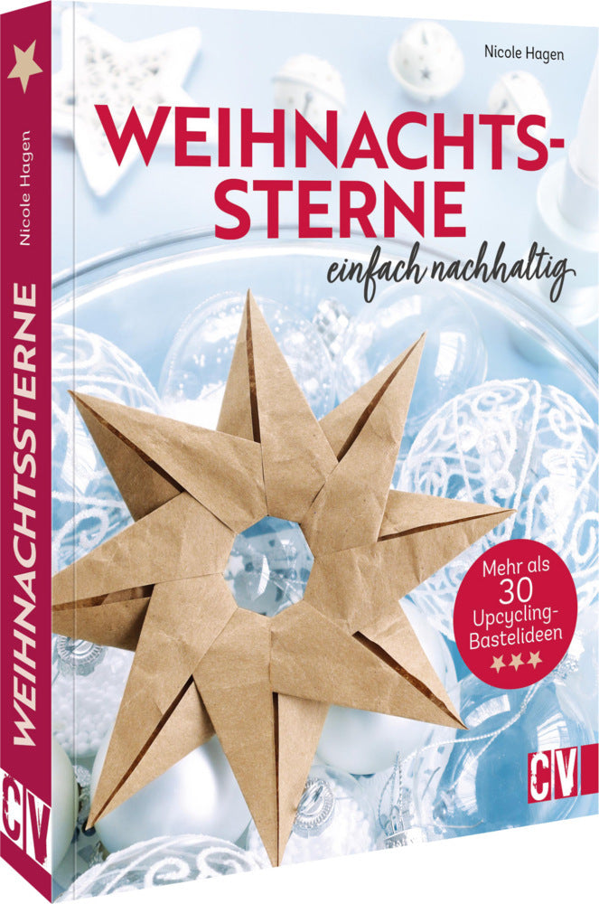 Weihnachtssterne - einfach nachhaltig (Nicole Hagen)
