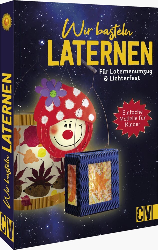 Wir basteln Laternen (Elke Fox)