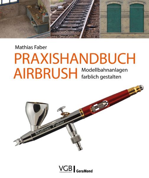 Praxishandbuch Airbrush (Mathias Faber)