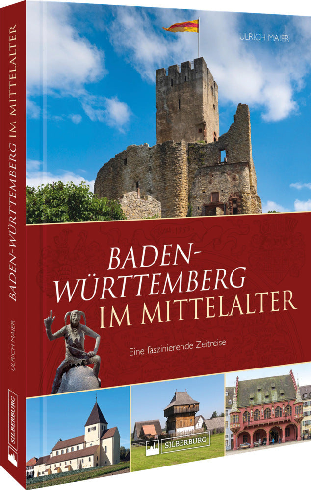 Baden-Württemberg im Mittelalter (Ulrich Maier)