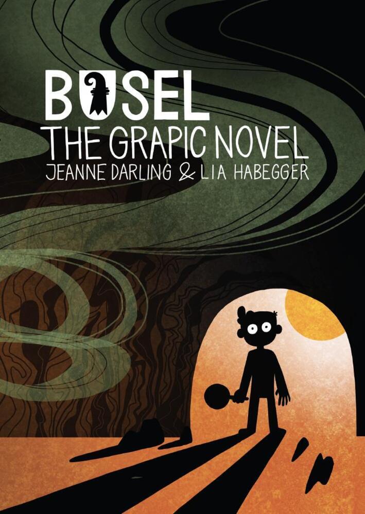 Basel: the Graphic Novel (Jeanne Darling)