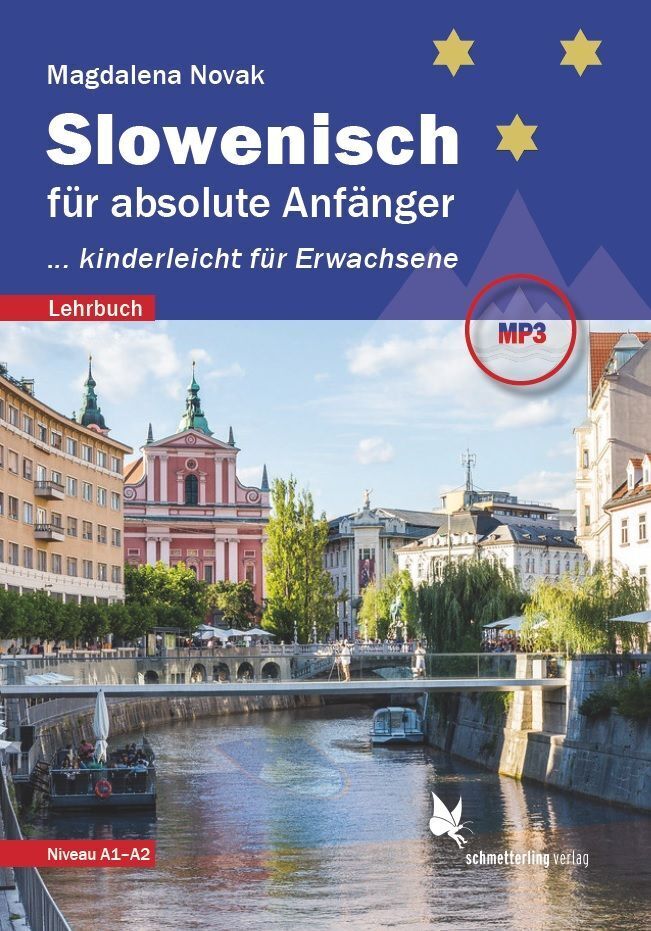 Slowenisch für absolute Anfänger ... (Magdalena Novak)