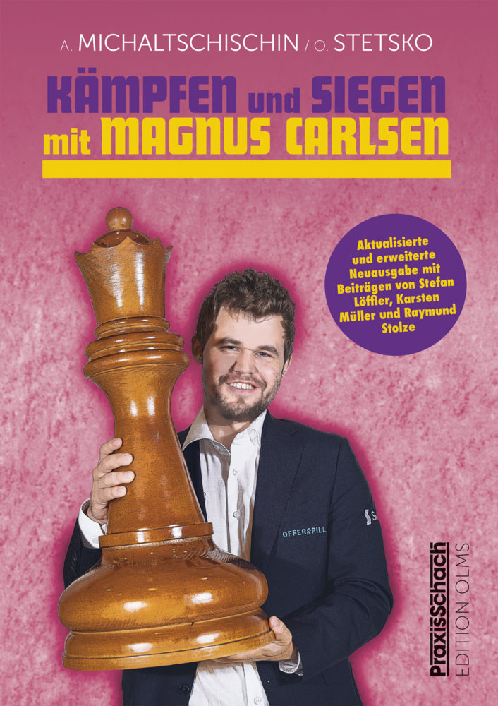 Kämpfen und Siegen mit Magnus Carlsen (Adrian Michaltschischin)