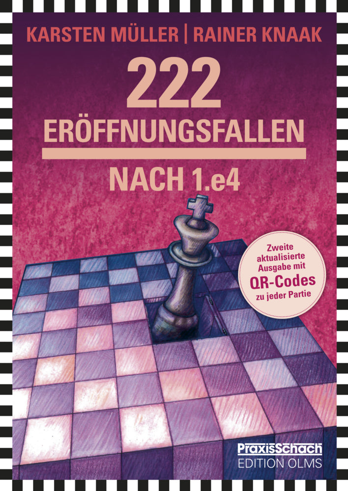 222 Eröffnungsfallen nach 1.e4 (Rainer Knaak)