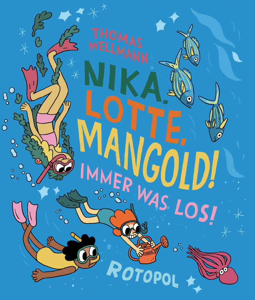 Nika, Lotte, Mangold! (Thomas Wellmann)