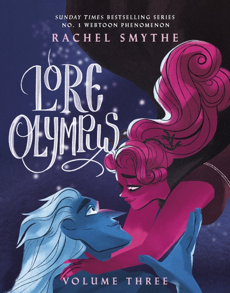 Lore Olympus: Volume Three (Rachel Smythe)