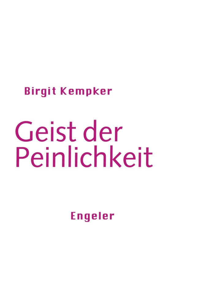Geist der Peinlichkeit (Birgit Kempker)