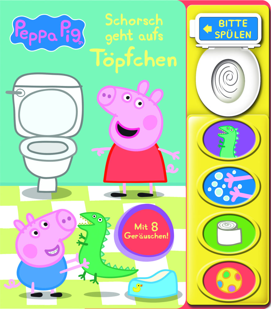 Peppa Pig - Schorsch geht aufs Töpfchen - Mein Klo-Soundbuch - Pappbilderbuch mit Klospülung und 8 Geräuschen - Peppa Wutz (Phoenix International Publications Germany Gmbh)