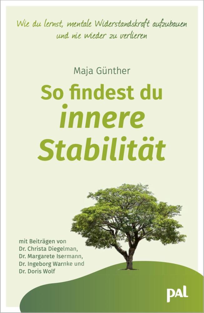 So findest du innere Stabilität (Maja Günther)