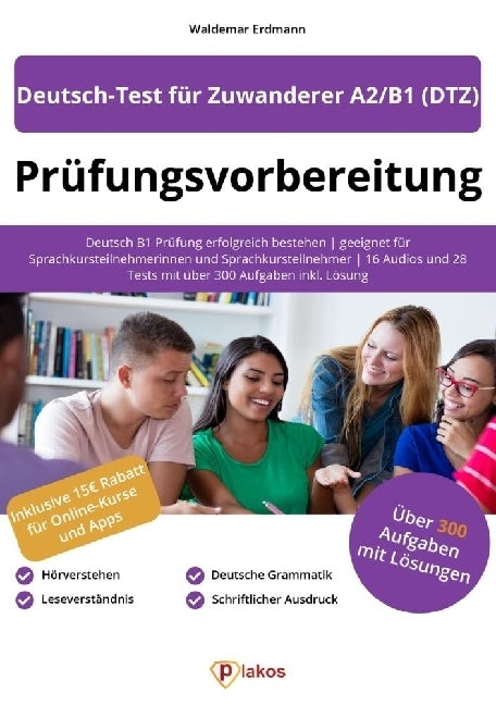 Prüfungsvorbereitung Deutsch-Test für Zuwanderer A2/B1 (DTZ) (Waldemar Erdmann)