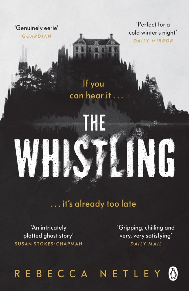 The Whistling (Rebecca Netley)
