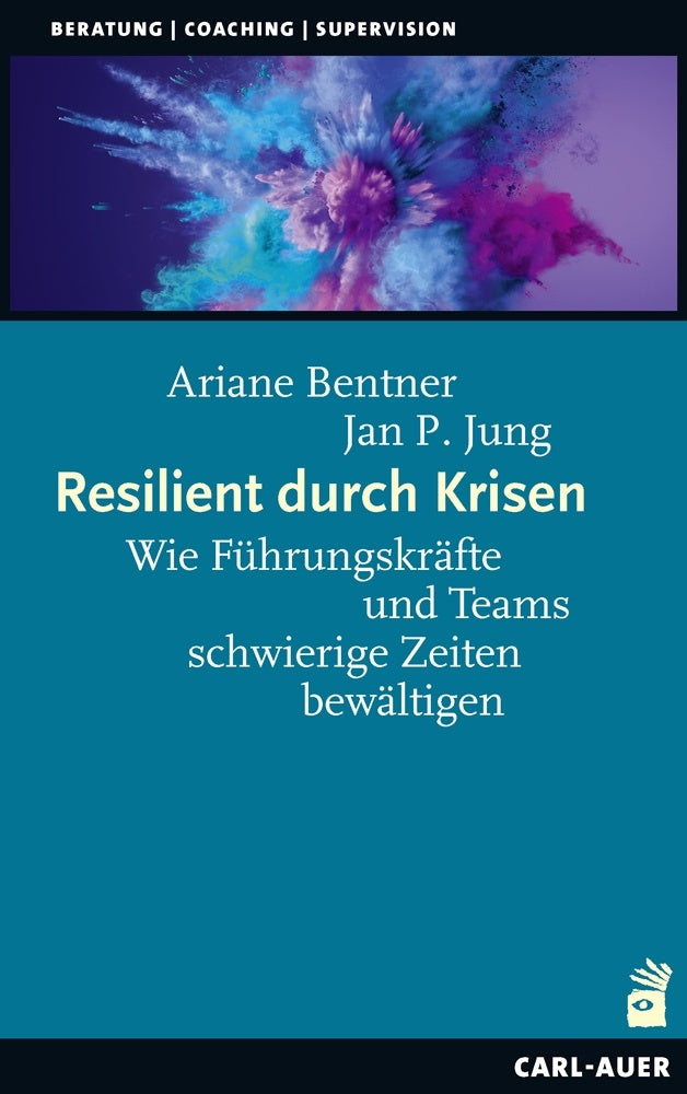 Resilient durch Krisen (Ariane Bentner)
