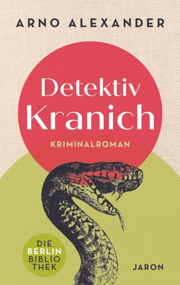 Detektiv Kranich (Arno Alexander)
