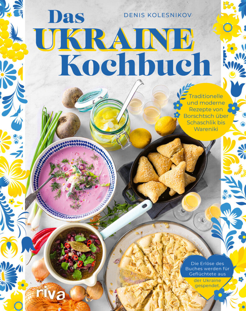 Das Ukraine-Kochbuch (Denis Kolesnikov)