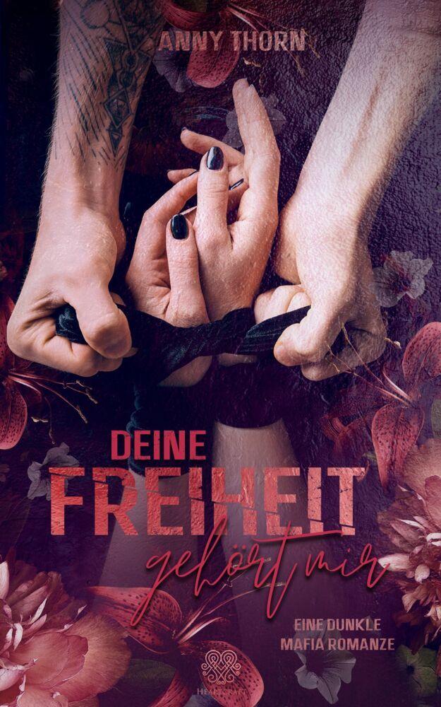 Deine Freiheit gehört mir (Band1) (Anny Thorn)