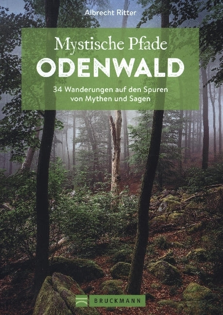 Mystische Pfade Odenwald (Albrecht Ritter)