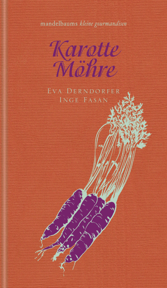 Karotte / Möhre (Eva Derndorfer)