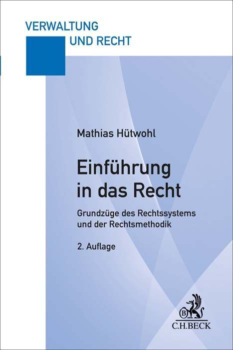 Einführung in das Recht (Mathias Hütwohl)