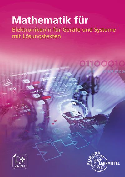 Mathematik für Elektroniker/-in für Geräte und Systeme (Monika Burgmaier)