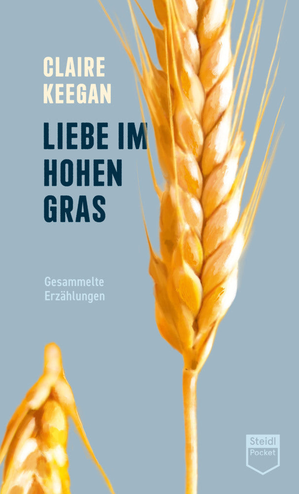 Liebe im hohen Gras (Steidl Pocket) (Claire Keegan)