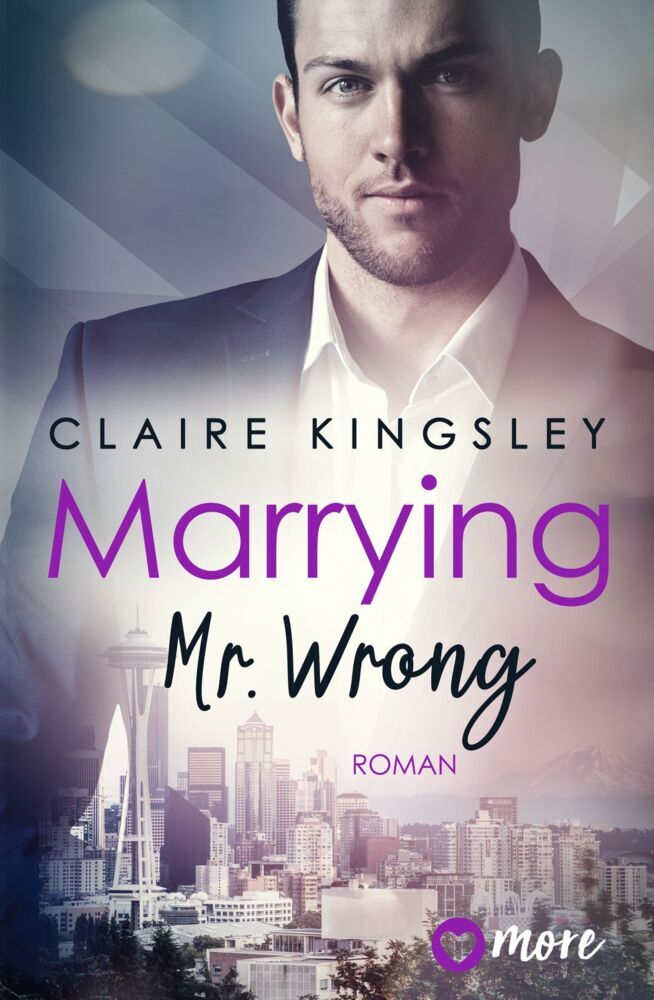 Marrying Mr. Wrong (Claire Kingsley)