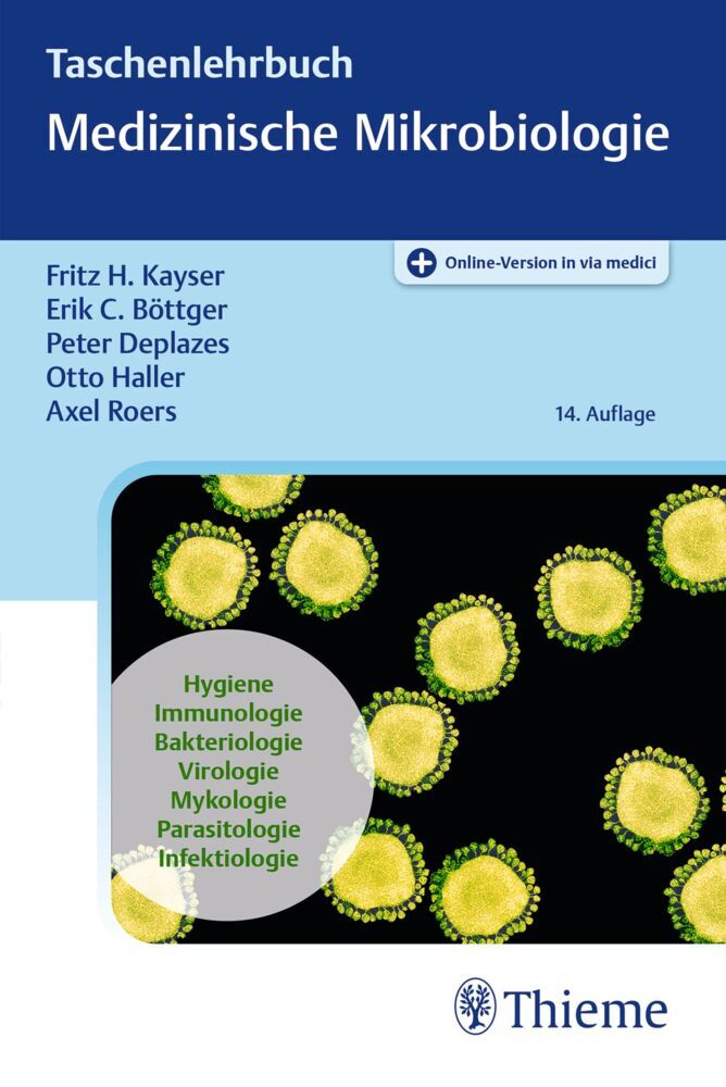 Taschenlehrbuch Medizinische Mikrobiologie (Fritz H. Kayser)