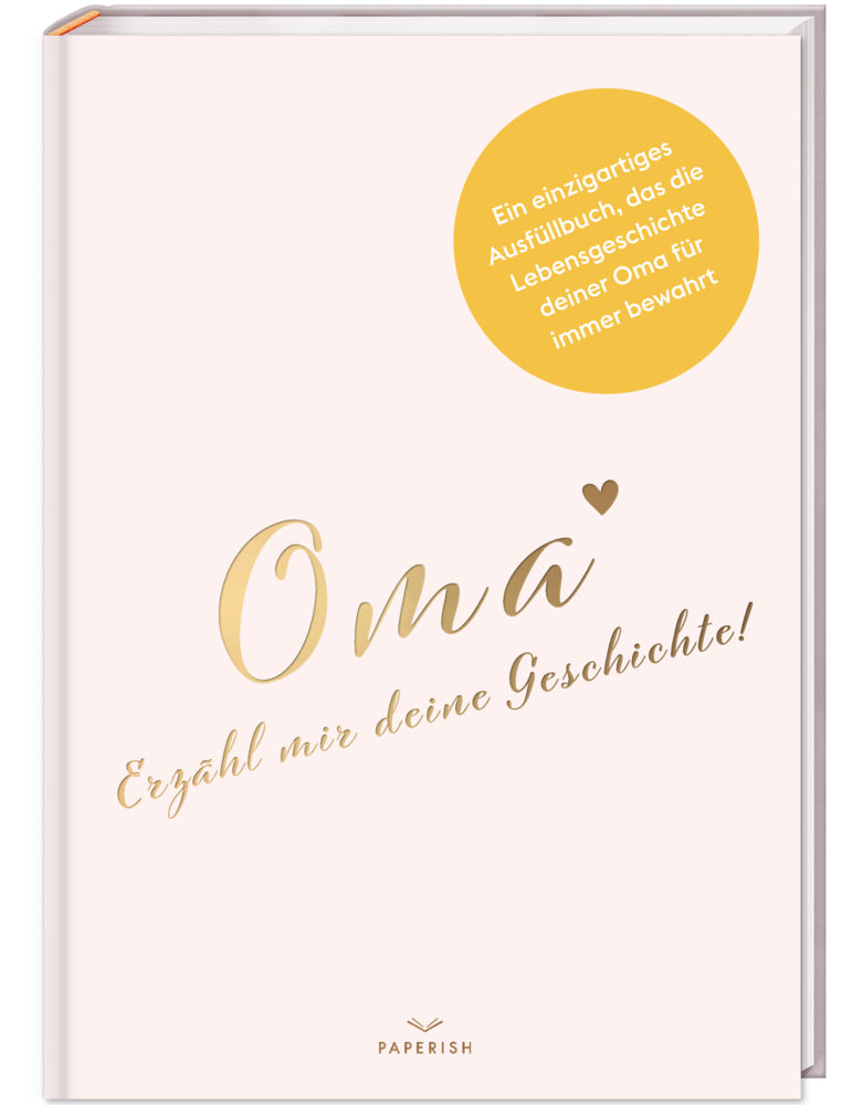 Oma, erzähl mir deine Geschichte! (Pia Loewe)