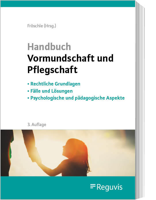 Handbuch Vormundschaft und Pflegschaft (Kerstin Held)