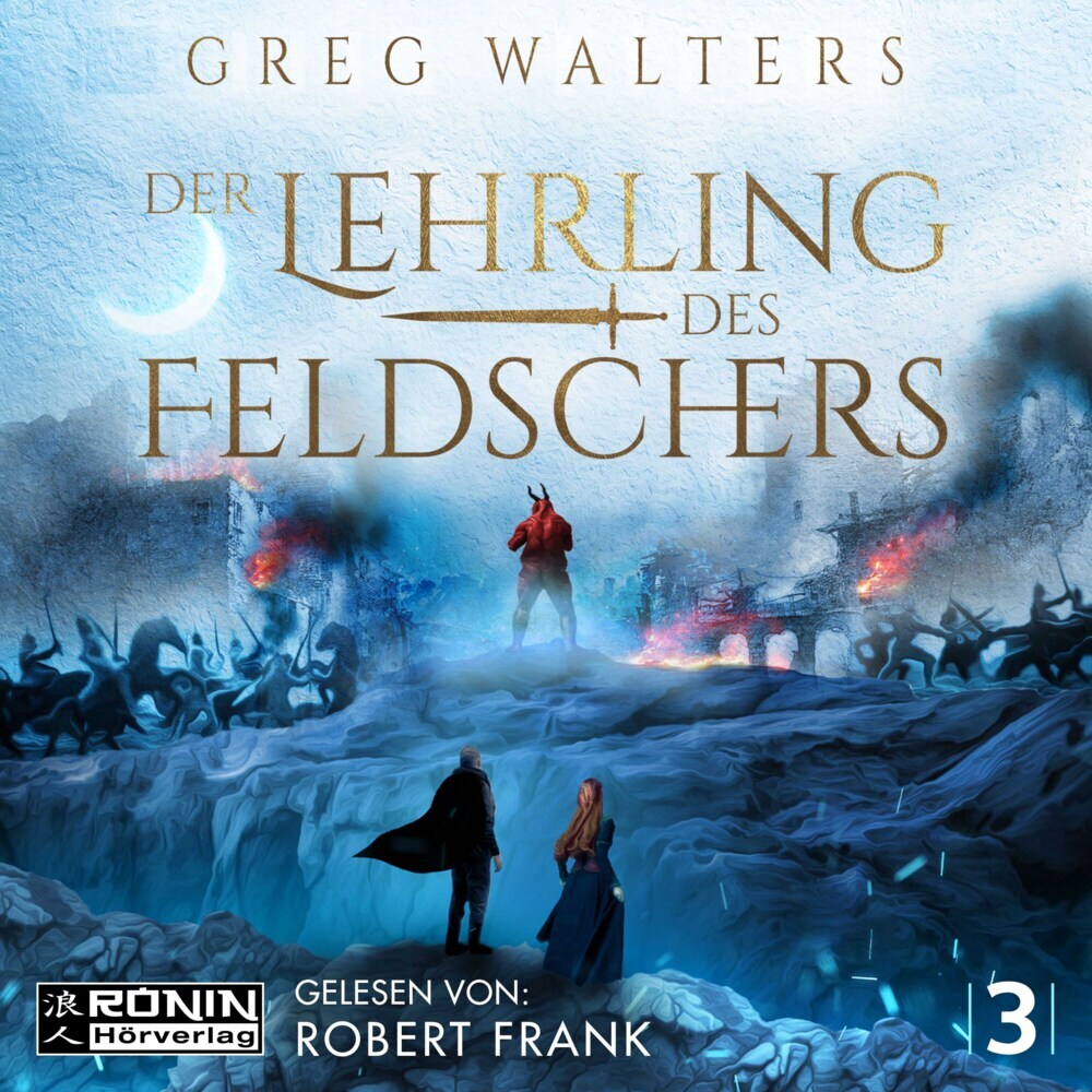 Der Lehrling des Feldschers 3, Audio-CD, MP3 (Greg Walters)