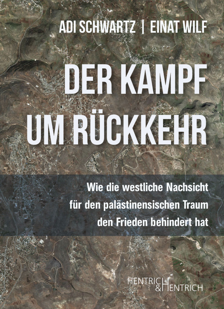 Der Kampf um Rückkehr (Adi Schwartz)