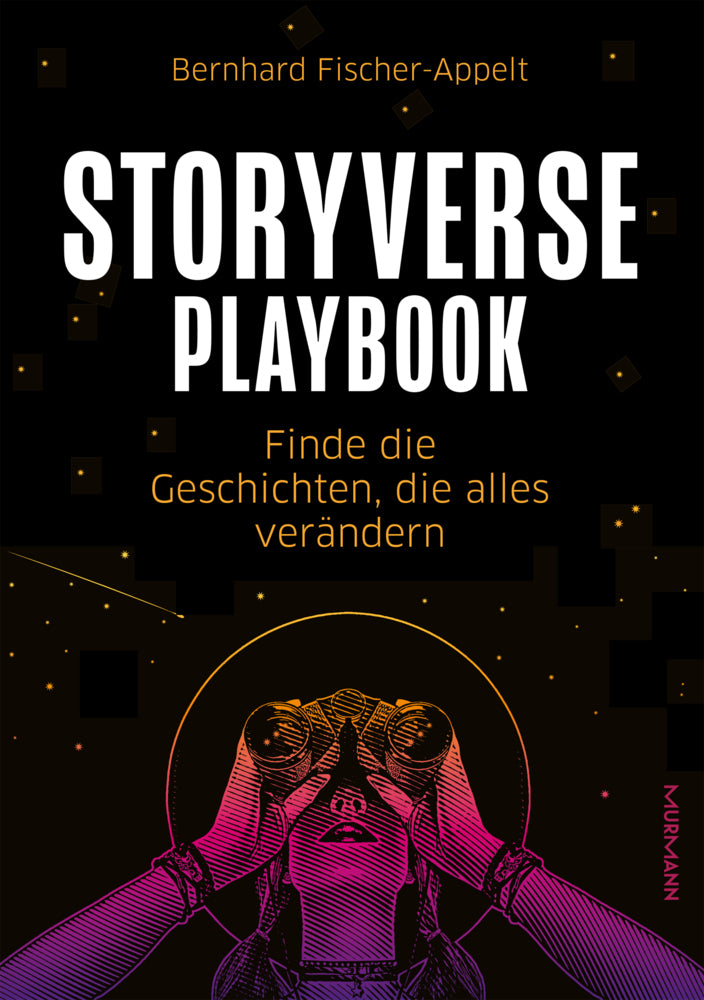 Storyverse Playbook (Bernhard Fischer-Appelt)