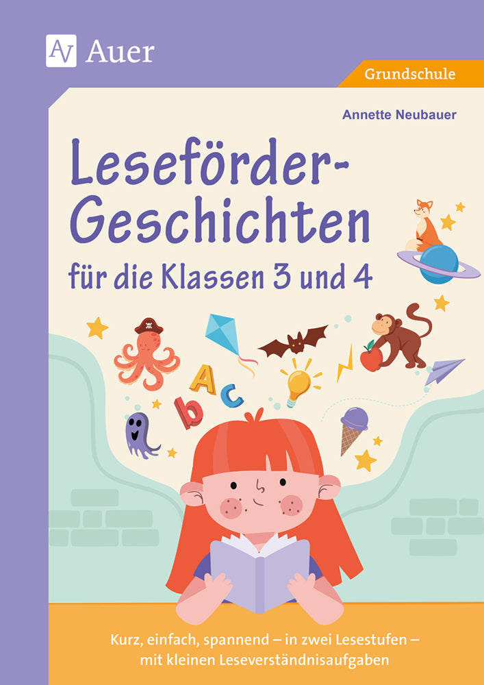 Leseförder-Geschichten für die Klassen 3 und 4 (Annette Neubauer)