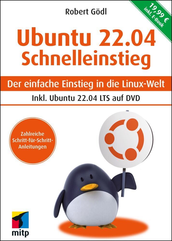 Ubuntu 22.04 Schnelleinstieg (Robert Gödl)