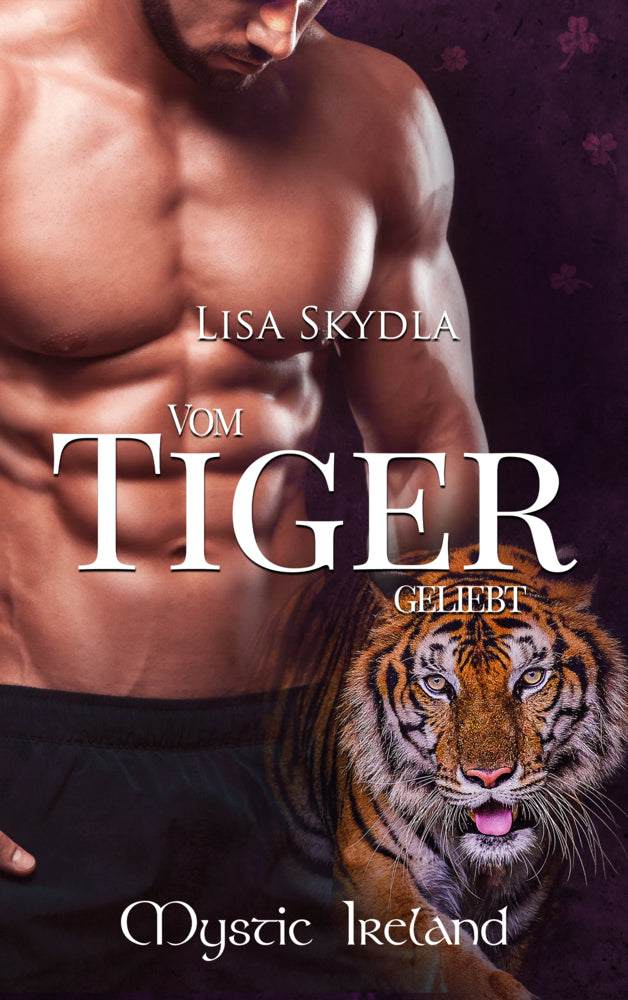 Vom Tiger geliebt (Lisa Skydla)