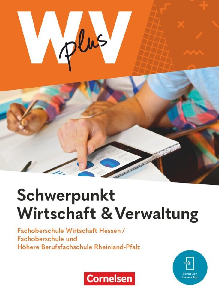 W plus V - Wirtschaft für Fachoberschulen und Höhere Berufsfachschulen - FOS Hessen / FOS und HBFS Rheinland-Pfalz - Ausgabe 2023 - Pflichtbereich 11/12 (Hans-Peter Von Den Bergen)