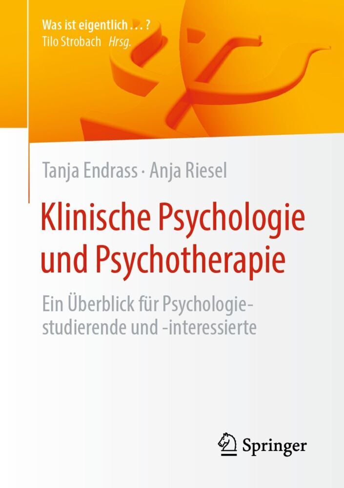 Klinische Psychologie und Psychotherapie (Tanja Endrass)