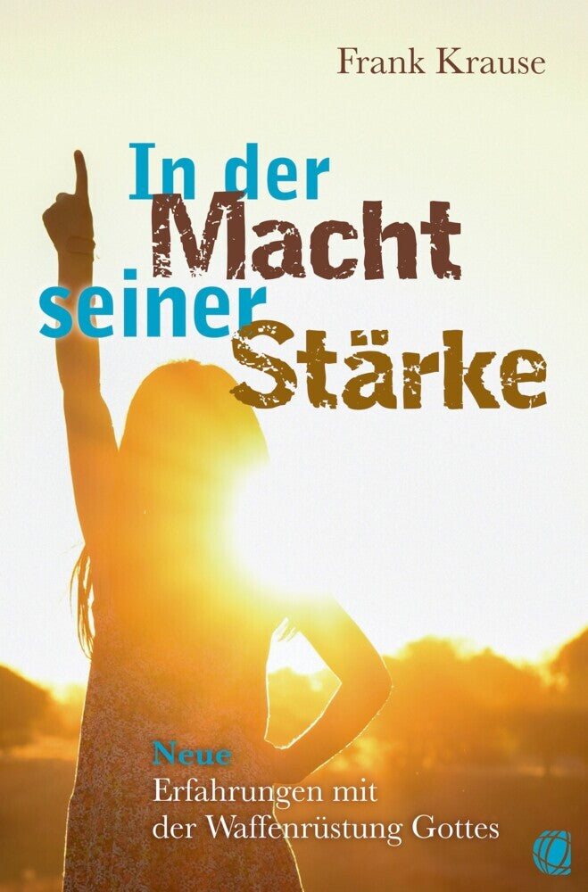 In der Macht seiner Stärke (Frank Krause)
