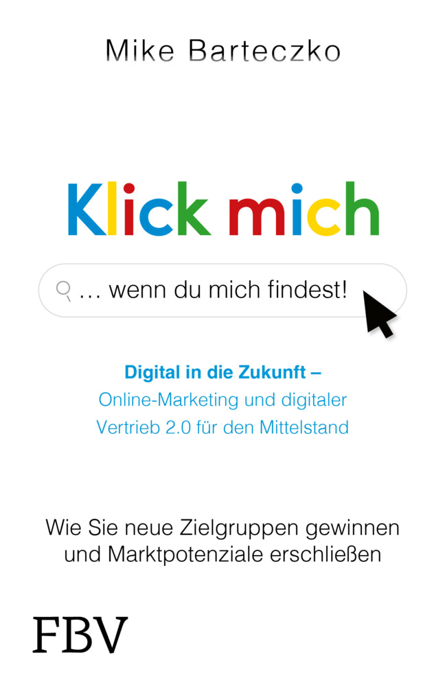 Klick mich, wenn du mich findest (Mike Barteczko)