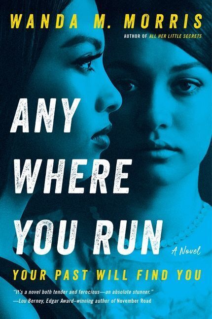 Anywhere You Run (Wanda M. Morris)