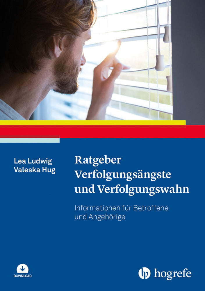 Ratgeber Verfolgungsängste und Verfolgungswahn (Lea Ludwig)