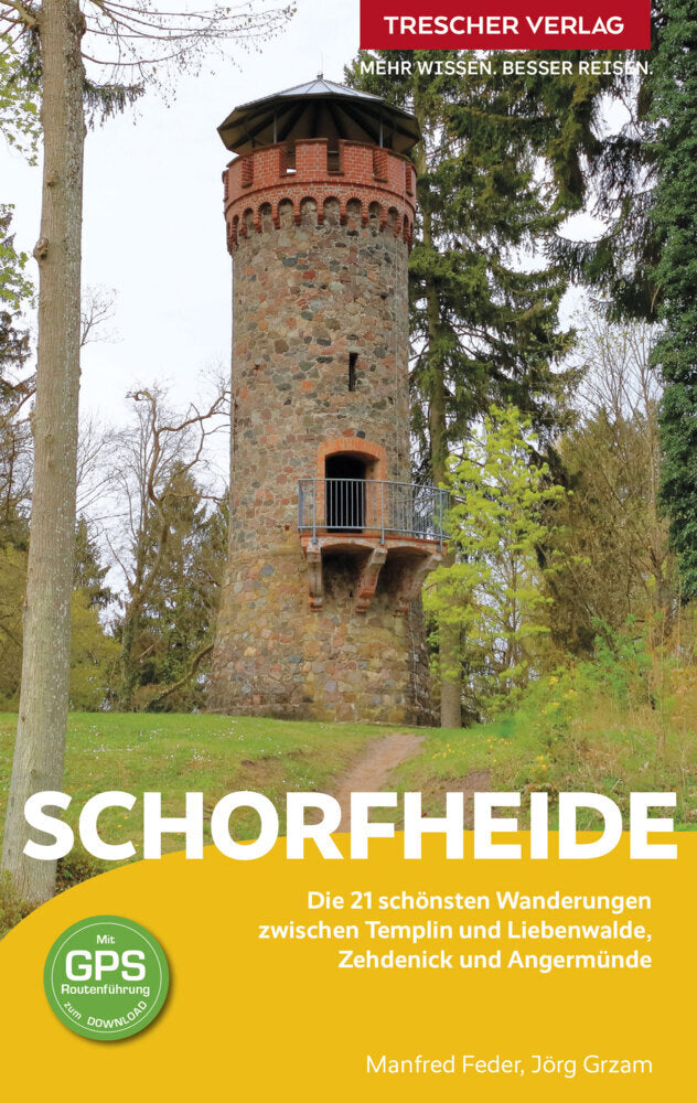 TRESCHER Reiseführer Schorfheide (Jörg Grzam)