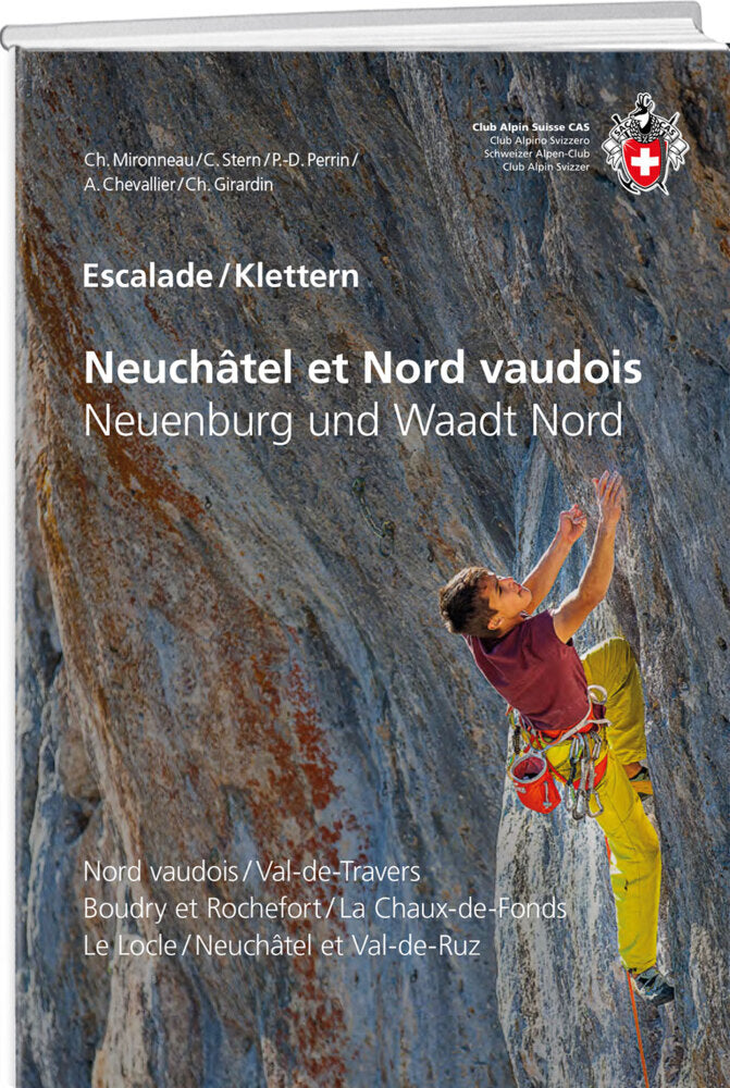 Escalade Neuchâtel et Nord vaudois / Klettern Neuenburg und Waadt Nord (Christophe Mironneau)