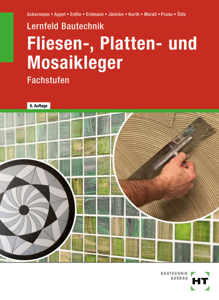Lernfeld Bautechnik Fliesen-, Platten- und Mosaikleger (Imrich Sille)
