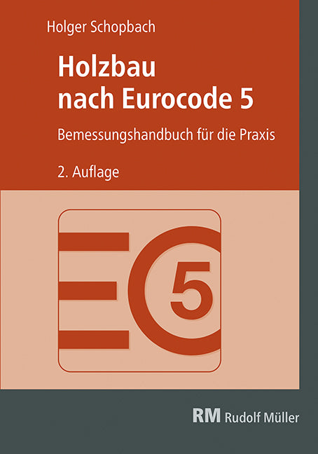 Holzbau nach Eurocode 5 - mit separater Formelsammlung (Holger Schopbach)