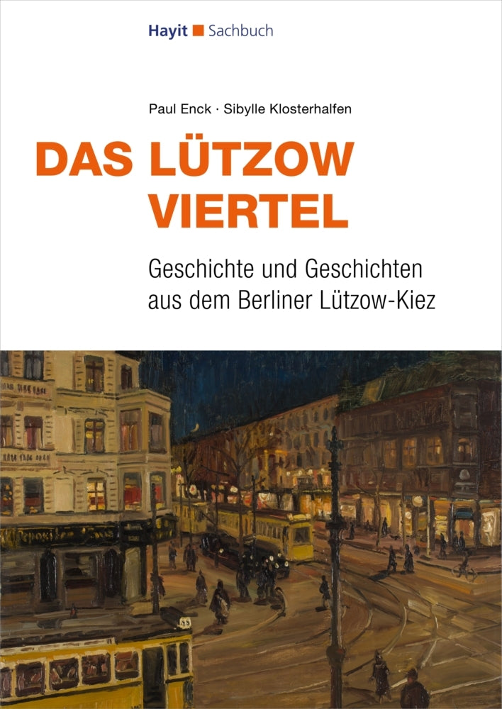 Das Lützow-Viertel (Paul Enck)