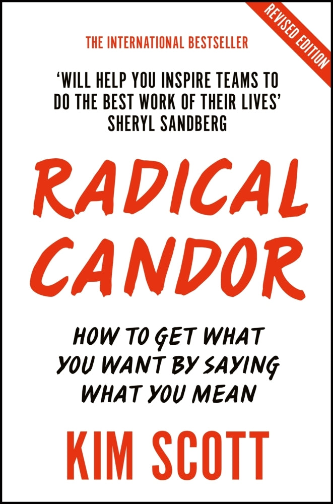 Radical Candor (Kim Scott)