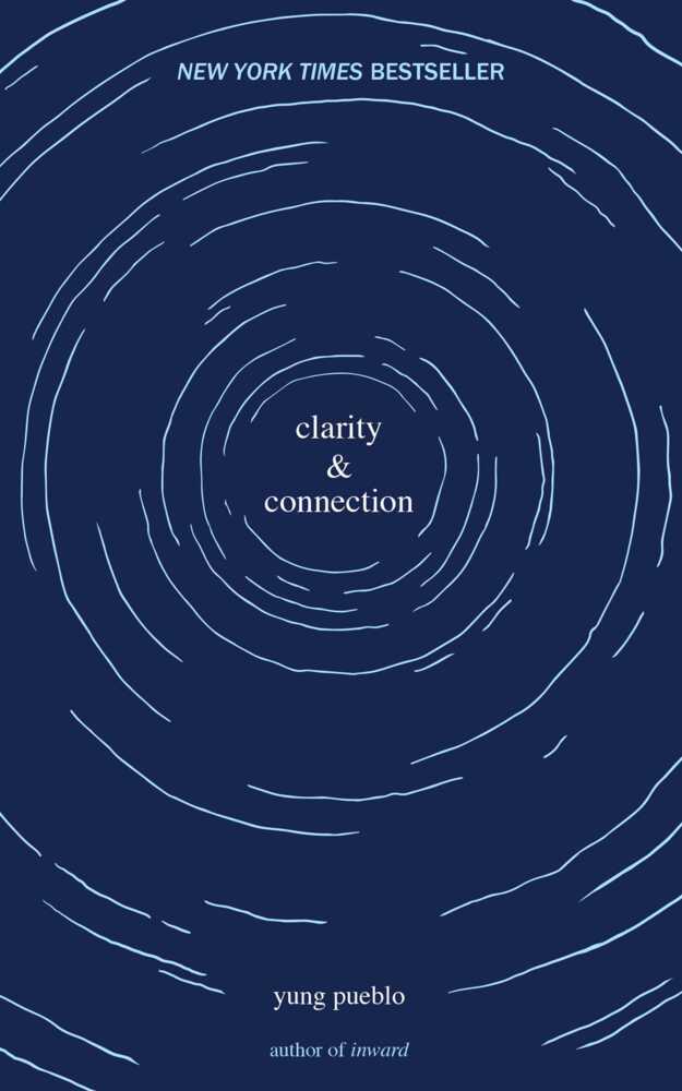 Clarity & Connection (Yung Pueblo)