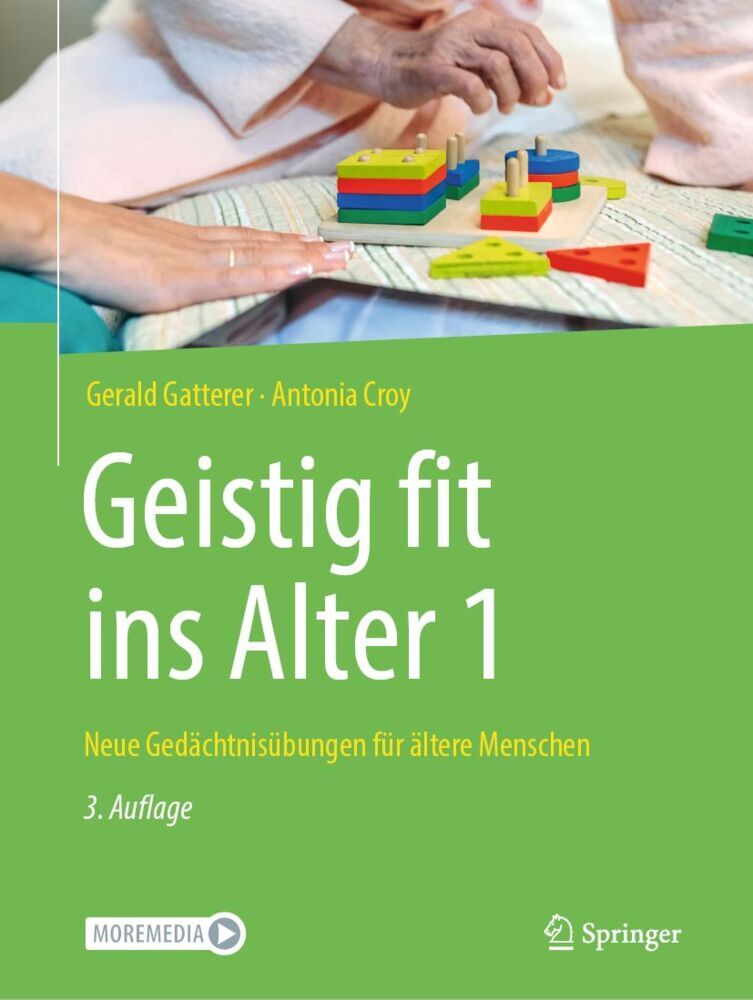 Geistig fit ins Alter 1 (Gerald Gatterer)