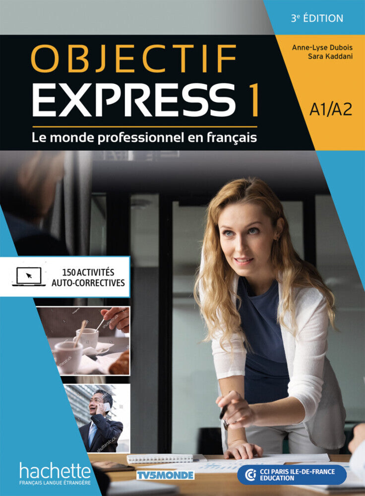 Objectif Express 1 - 3e édition, m. 1 Buch, m. 1 Beilage (Anne-Lyse Dubois)
